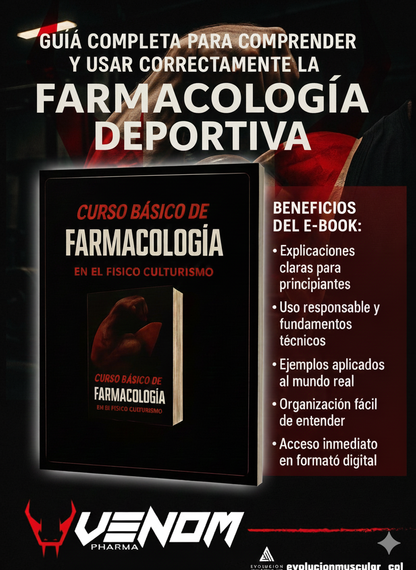 Curso Básico de Farmacología en el Fisicoculturismo: Aprende antes de decidir