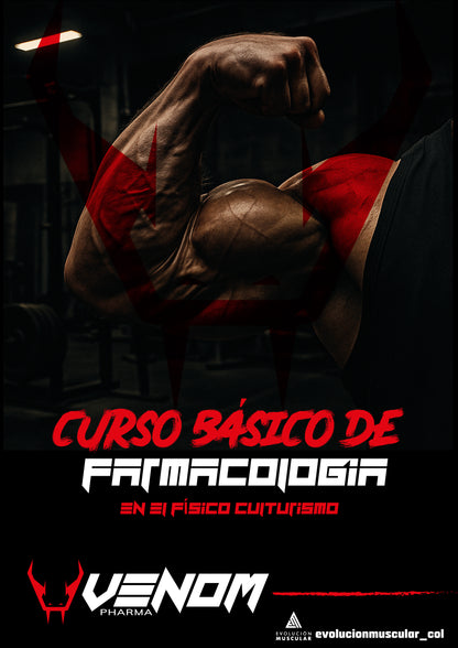 Curso Básico de Farmacología en el Fisicoculturismo: Aprende antes de decidir